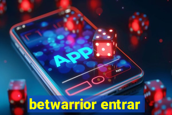 betwarrior entrar